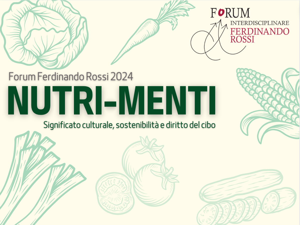 Forum Ferdinando Rossi 2024: l’interdisciplinarietà applicata al cibo